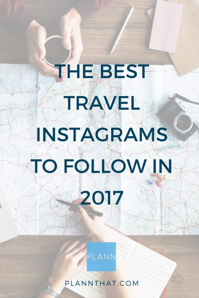 Best Travel Instagrams To Follow For Serious Globetrotting Inspiration