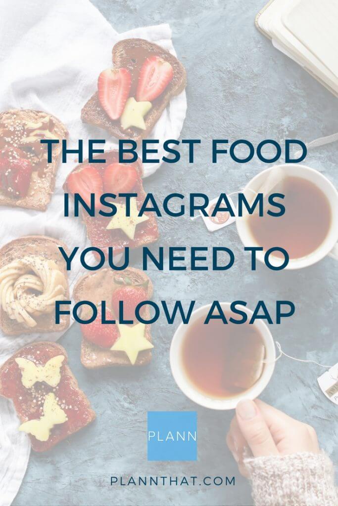 Best Food Instagrams to Follow ASAP for Mouthwatering Moments