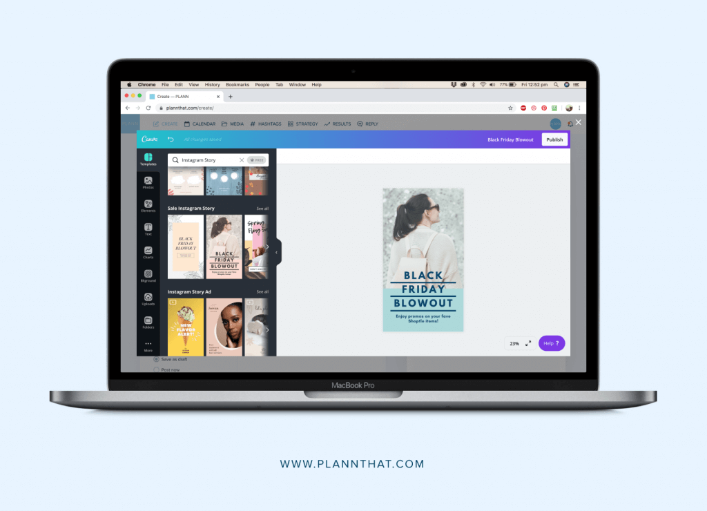 A MacBook Pro displaying a Canva page with the text "Black Friday Blowout." Optimized for Instagram story size.