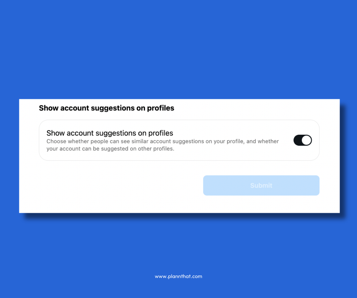 A toggle appears in settings to "show account suggestions on profiles.